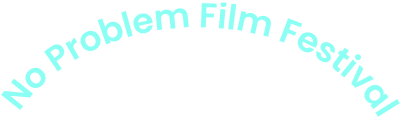 No Problem Film Festival 제 1회